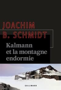 Kalmann et  la montagne endormie