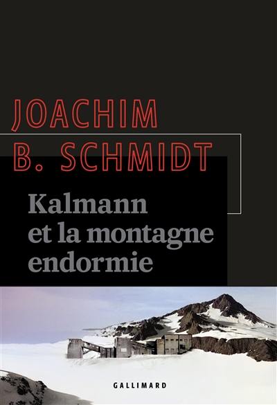 Kalmann et  la montagne endormie