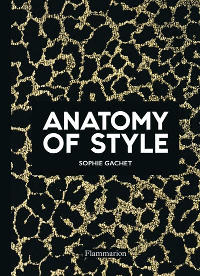 Anatomy of style