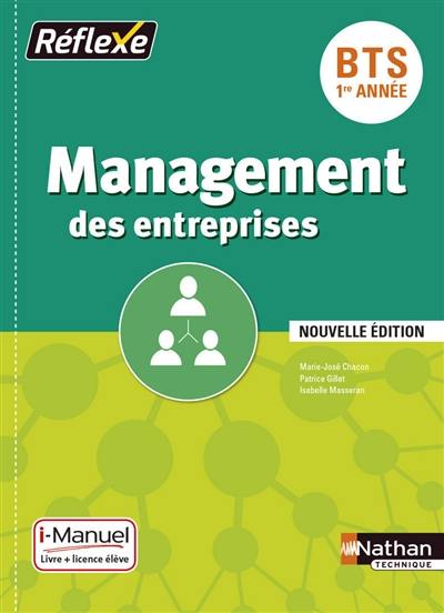 Management des entreprises, BTS 1re année