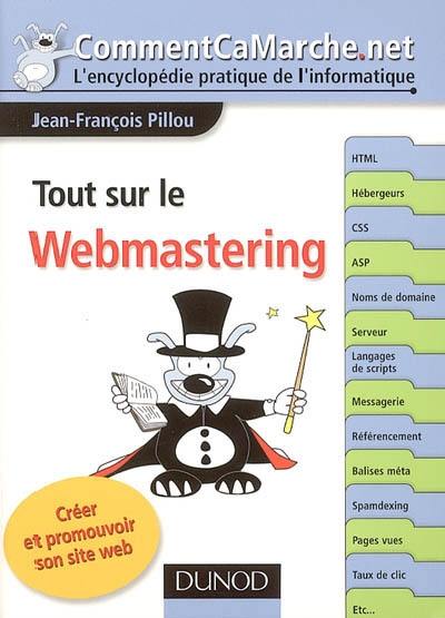 Tout sur le webmastering