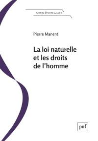 La loi naturelle et les droits de l'homme