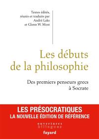 Les débuts de la philosophie : des premiers penseurs grecs à Socrate