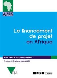 Le financement de projet en Afrique