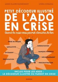 Petit décodeur illustré de l'ado en crise : quand la crise nous permet d'enrichir le lien