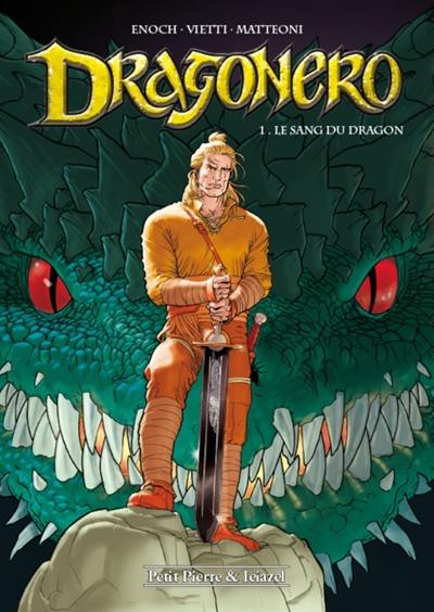 Dragonero. Vol. 1. Le sang du dragon