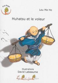 Muhatsu et le voleur