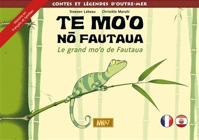 Te Mo'o no Fautaua. Le grand Mo'o de Fautaua