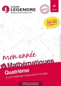 Mon année de mathématiques 4e : cours, méthode, exercices, corrigés