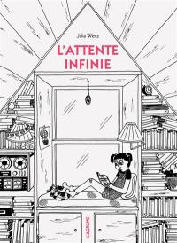 L'attente infinie