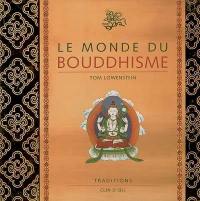 Le monde du bouddhisme