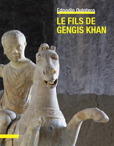 Le fils de Gengis Khan