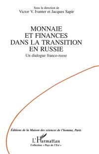 Monnaie et finances dans la tradition en Russie : un dialogue franco-russe