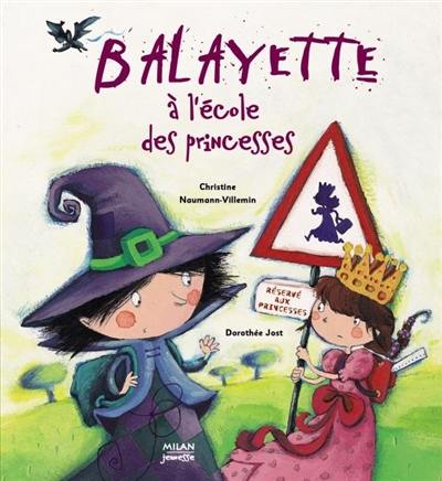 Balayette à l'école des princesses