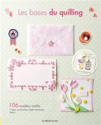 Les bases du quilling