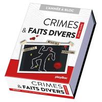 Crimes & faits divers en 365 jours