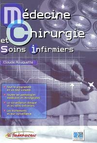 Médecine, chirurgie et soins infirmiers