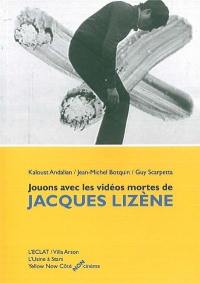 Jouons avec les vidéos mortes de Jacques Lizène