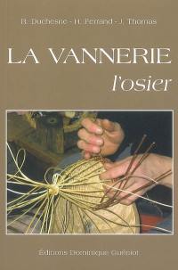 La vannerie, l'osier