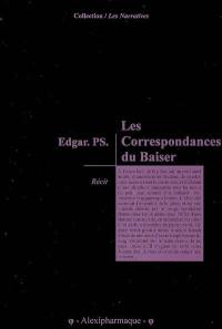 Les correspondances du baiser : récit