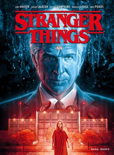 Stranger things. Vol. 2. Six