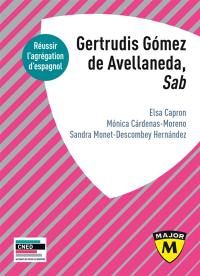 Gertrudis Gomez de Avellaneda, Sab : réussir l'agrégation d'espagnol