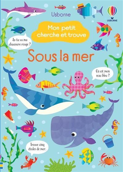 Mon petit cherche et trouve sous la mer