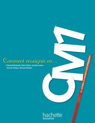 Comment enseigner en CM1