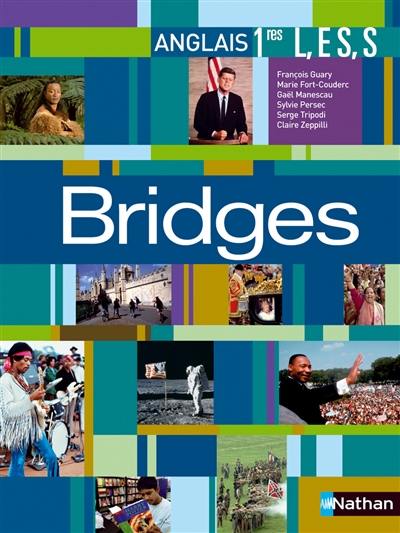 Bridges, anglais 1res L, ES, S : programme 2004