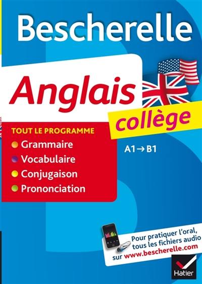 Anglais collège : niveaux A1-B1 du CECRL