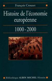 Histoire de l'économie européenne, 1000-2000