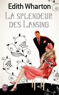 La splendeur des Lansing