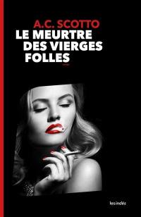 Le meurtre des vierges folles