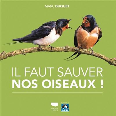 Il faut sauver nos oiseaux !