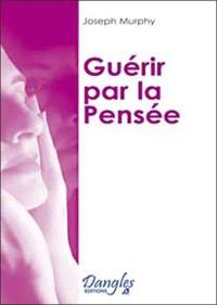 Guérir par la pensée