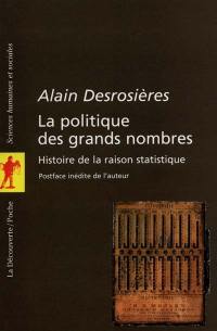 La politique des grands nombres : histoire de la raison statistique