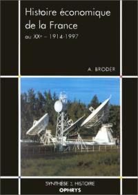 Histoire économique de la France au XXe siècle : 1914-1997