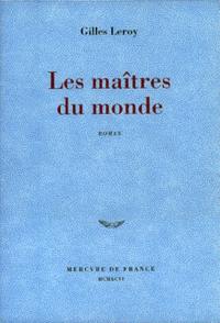 Les maîtres du monde