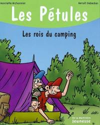 Les Pétules. Vol. 13. Les rois du camping