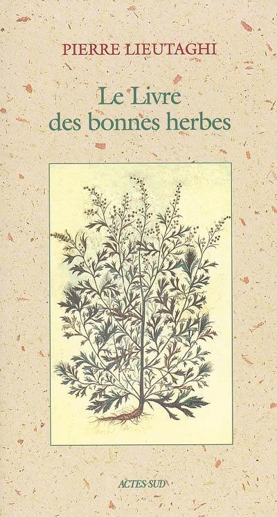 Le livre des bonnes herbes