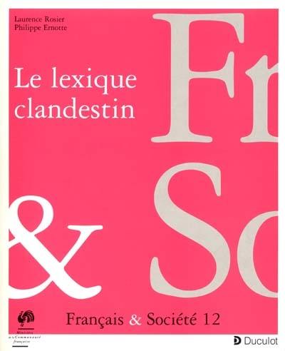 Le lexique clandestin