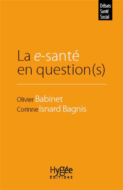 La e-santé en question(s)