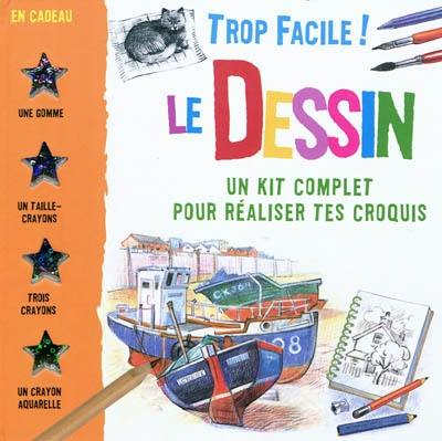 Le dessin : un kit complet pour réaliser tes croquis