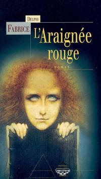 L'araignée rouge