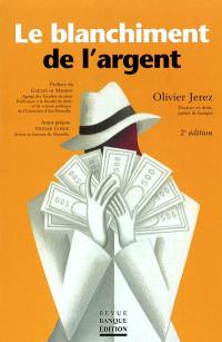 Le blanchiment de l'argent