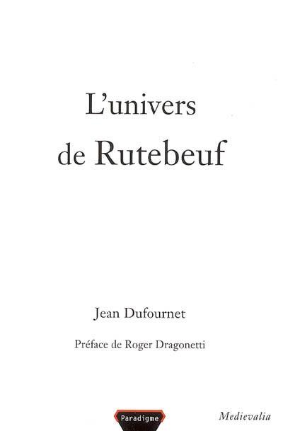 L'univers de Rutebeuf