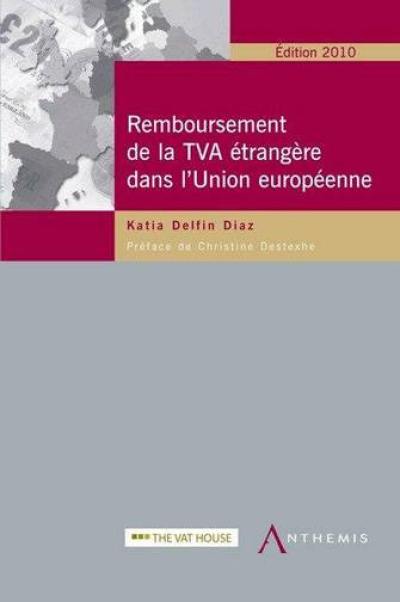 Remboursement de la TVA étrangère dans l'Union européenne