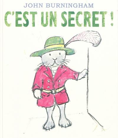 C'est un secret !