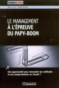 Le management à l'épreuve du papy-boom