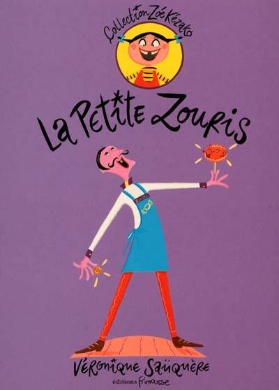 La petite zouris